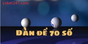 Cách Đánh Dàn Đề 70 Số Hiệu Qủa